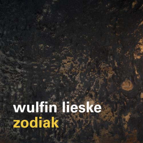 Wulfin Lieske - Zodiak